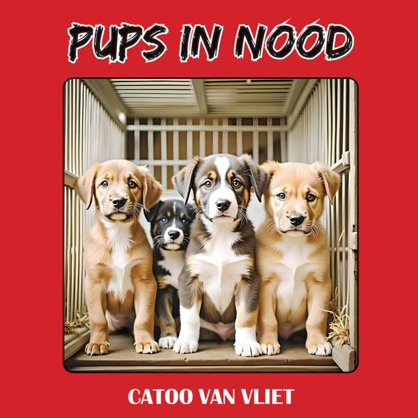 Pups in nood